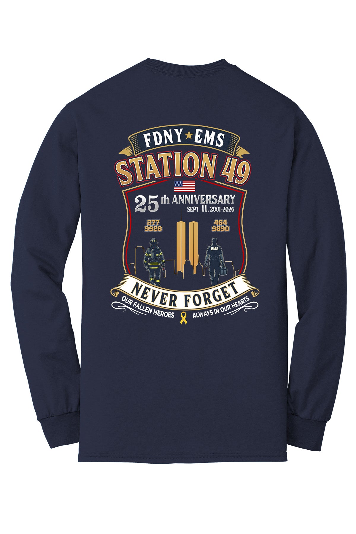 9-11 25th Anniversary FDNY EMS Station 49 Long Sleeve