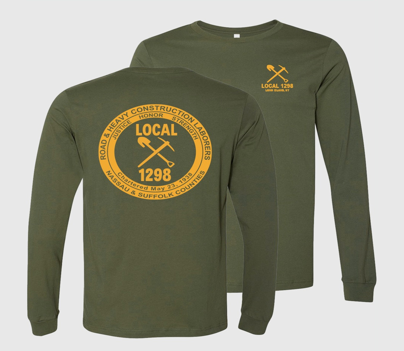 Laborers Local 1298 Long Sleeve - Military Green